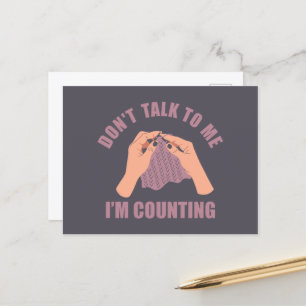 Don't talk to me I'm counting funny crochet Holiday Postcard