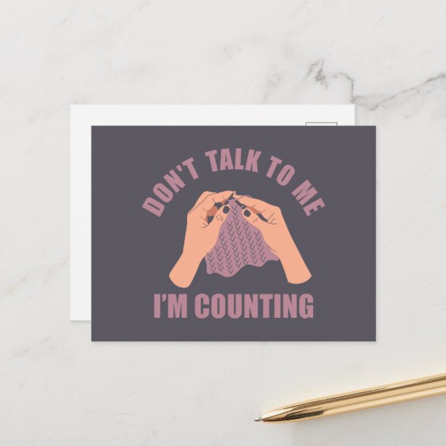 Don't talk to me I'm counting funny crochet Holiday Postcard (Front/Back In Situ)