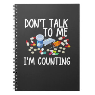 don't talk to me i'm counting notebook