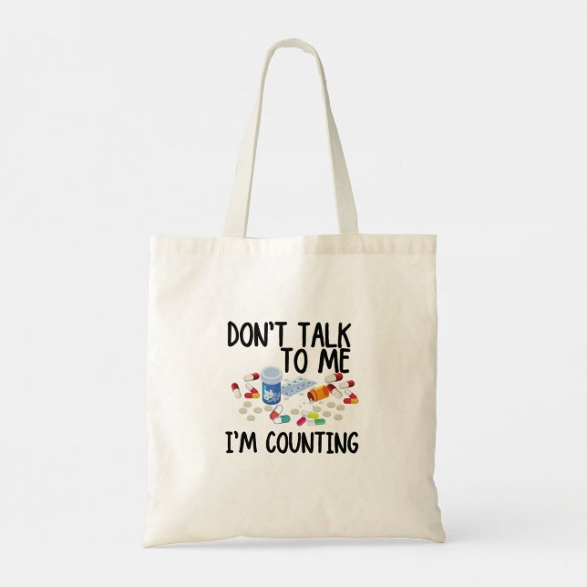 don't talk to me i'm counting tote bag (Back)