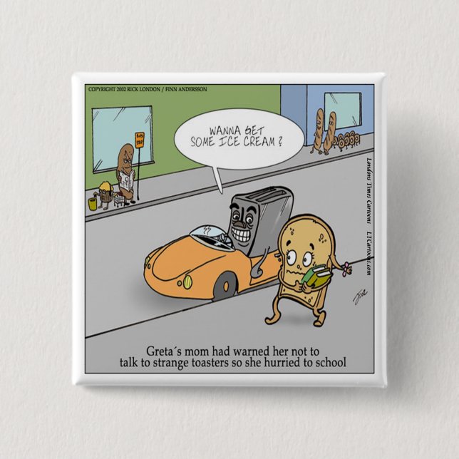 Don't Talk To Strangers Funny 15 Cm Square Badge (Front)
