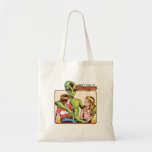 Dont Talk To Strangers Tote Bag (Front)
