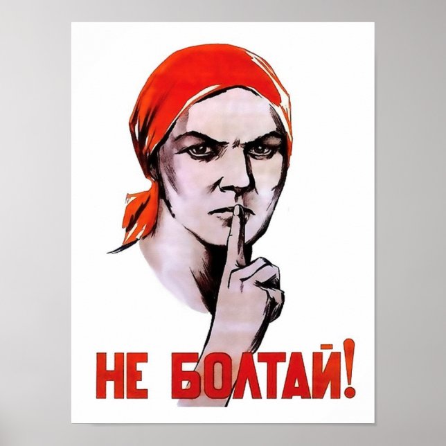 "Don't Talk" WW2 Vintage Soviet Propaganda Poster (Front)