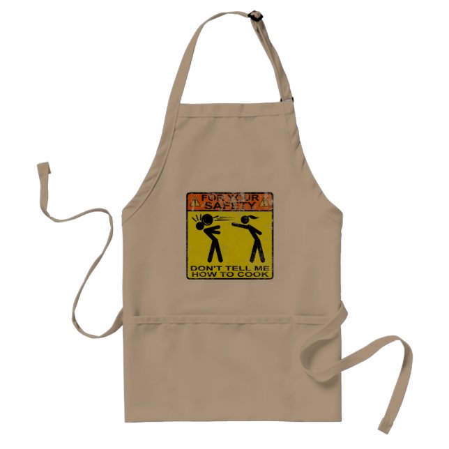 Don't tell me how to cook! standard apron (Front)