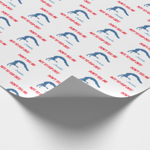 Don't Tell Me Not To Flip Out! Gymnastics Fabric Wrapping Paper