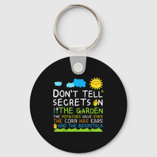 Don't Tell Secret In The Garden Funny Gardener  Key Ring
