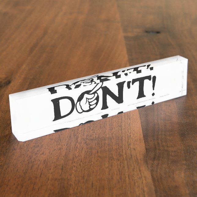 "DON'T" Text With Finger Nameplate (Side)