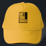 Don't think too much logo on trucker hat. hat<br><div class="desc">Perfect hat for any occasion and for anyone. Perfect for summer,  cookouts,  road trips and other occasions.</div>