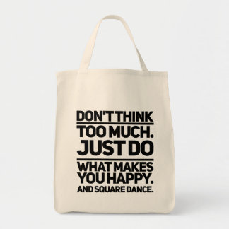 Don't think too much tote bag