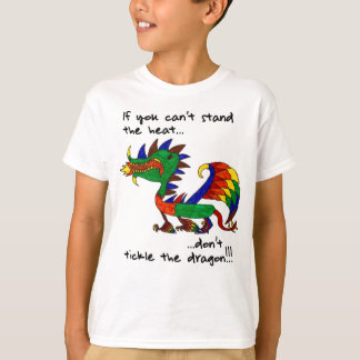 Don't Tickle the Dragon T-Shirt