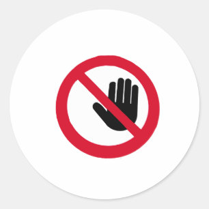 Don't touch!!! classic round sticker