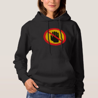 Don't Touch Me Sign Introvert  Antisocial Hoodie