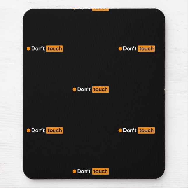 dont touch  mouse pad (Front)