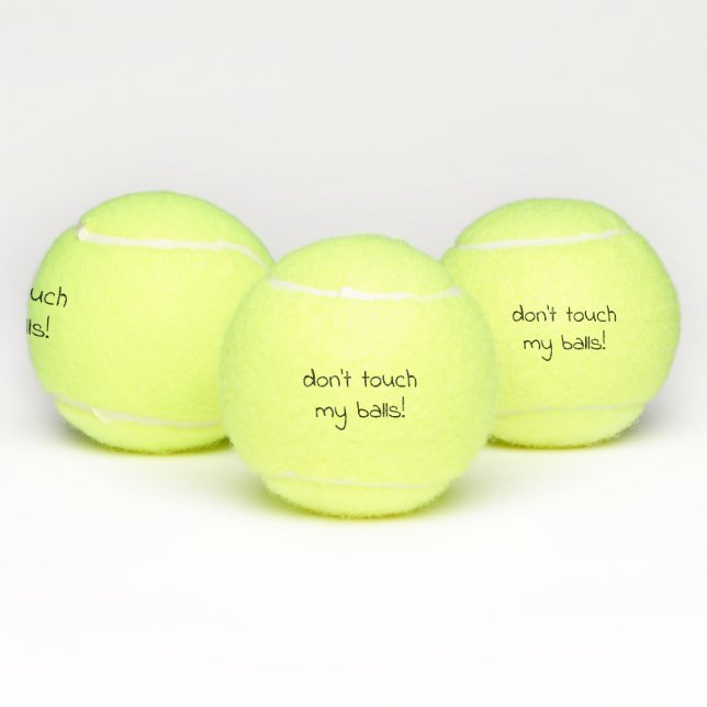 Don't Touch My Ball! Tennis Balls (Multi)