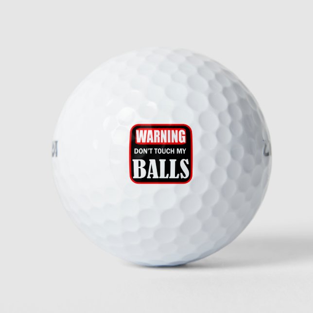 don't touch my balls (Front)