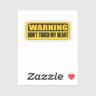 don't touch my heart