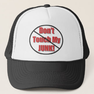 DON'T TOUCH MY JUNK HATS and more