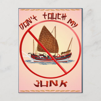 Dont Touch My Junk Postcard