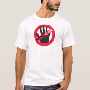 Don't Touch My Junk T-Shirt