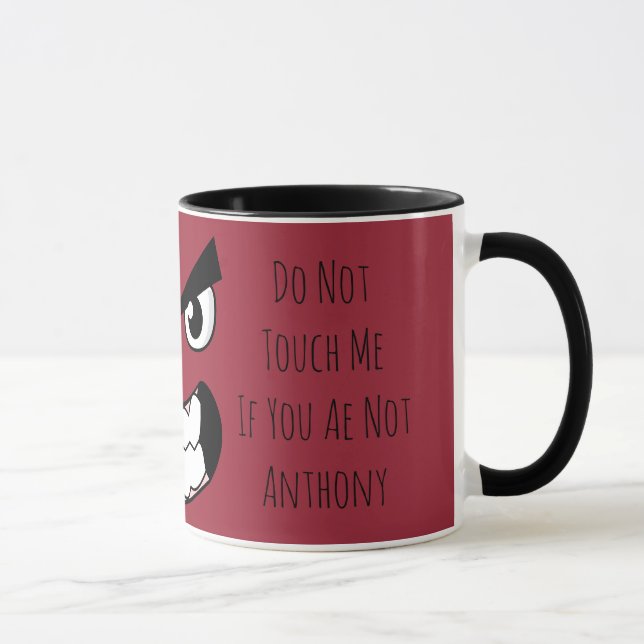 Don't touch my mug (Right)