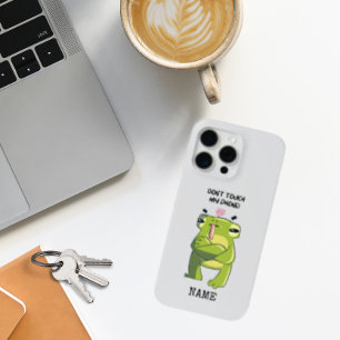 DONT TOUCH MY PHONE FUNNY GREEN FROG iPhone 15 PRO MAX CASE