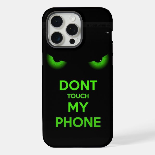 Don't touch my phone iPhone case (Back)