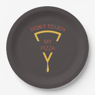 Don't Touch My Pizza Personalised Pizzeria Paper Plate