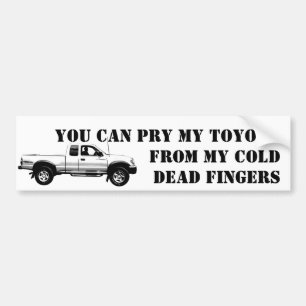 Don't Touch My Toyota          ... Bumper Sticker