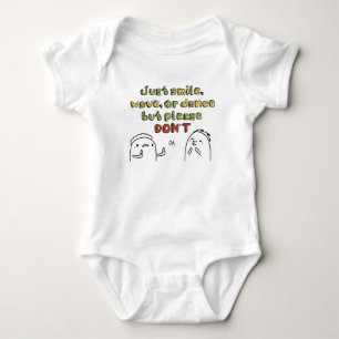 Don't Touch Or Kiss Newborn Baby Bodysuits