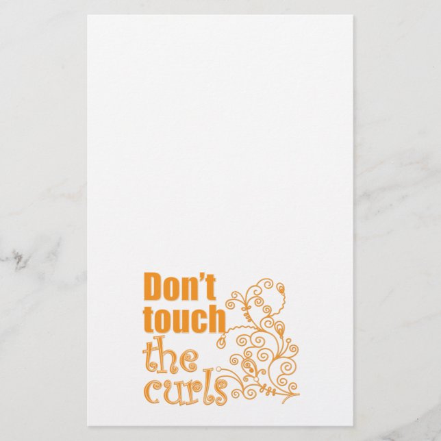 Don't Touch the Curls! Stationery (Front)
