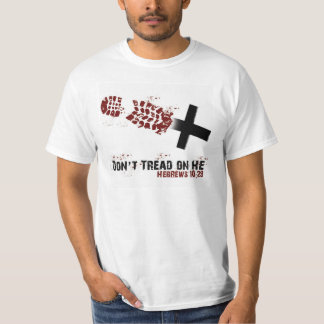 Dont Tread on HE T-Shirt