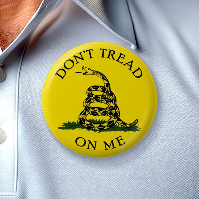 Dont Tread On Me 6 Cm Round Badge (Custom Button)