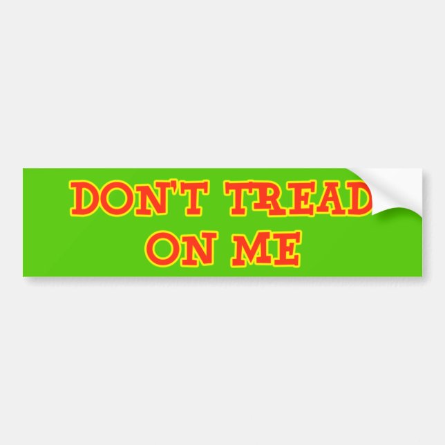 DON'T TREAD ON ME Bumper Sticker (Front)