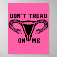 Don't Tread On Me Feminist