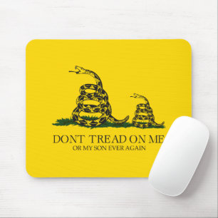 Don't Tread on Me or My Son Gadsden Flag Meme Mouse Pad