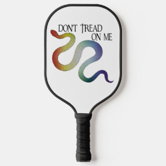 Don't Tread On Me Pickle Ball Paddle