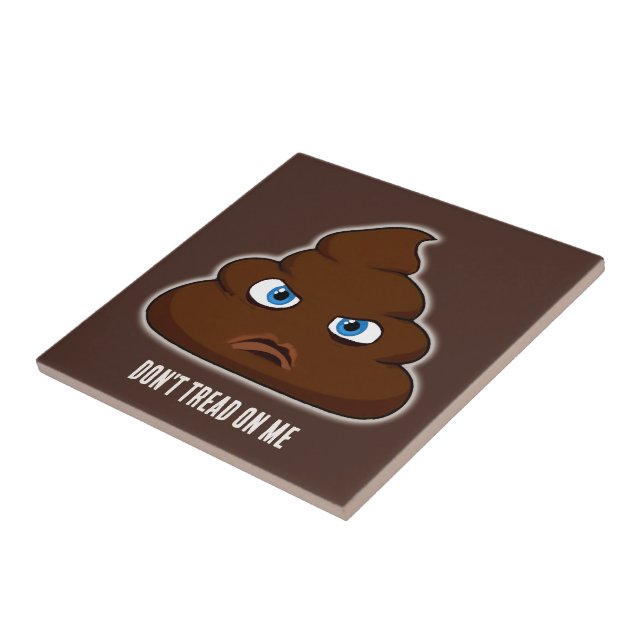 Don't Tread On Me Poo Ceramic Tile (Side)