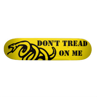 Don't Tread On Me Skateboard