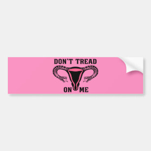 Don't Tread On Me Uterus Bumper Sticker