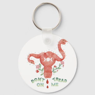 Don't Tread On Me Uterus PRO CHOICE Essential  Key Ring