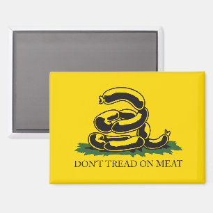 Don't tread on meat funny Gadsden flag parody meme Magnet