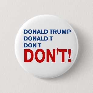"don't trump" 6 cm round badge
