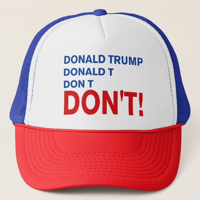 "don't trump" trucker hat (Front)