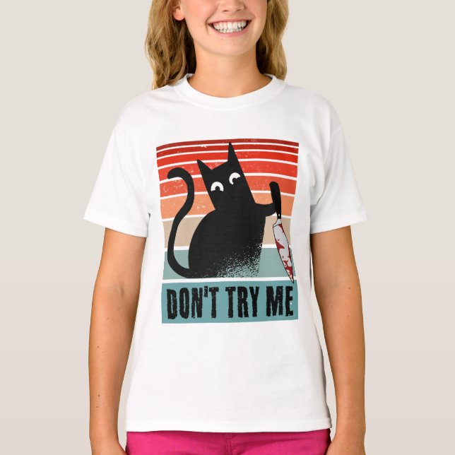 Don't try me, Moody Cat with knife Invitation T-Shirt (Front)