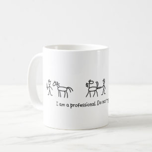 Don't Try This at Home (Veterinarian) Professional Coffee Mug