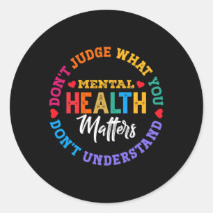 Don't Understand Mental Health Awareness Green Rib Classic Round Sticker