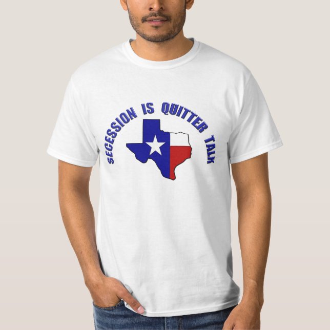 Don't Vex Us Texas - Secession is Quitter Talk T-Shirt (Front)