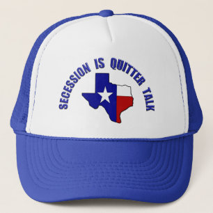 Don't Vex Us Texas - Secession is Quitter Talk Trucker Hat