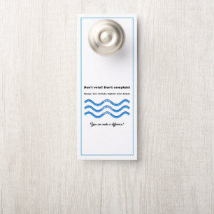 Don't vote? Don't complain! Door Hanger