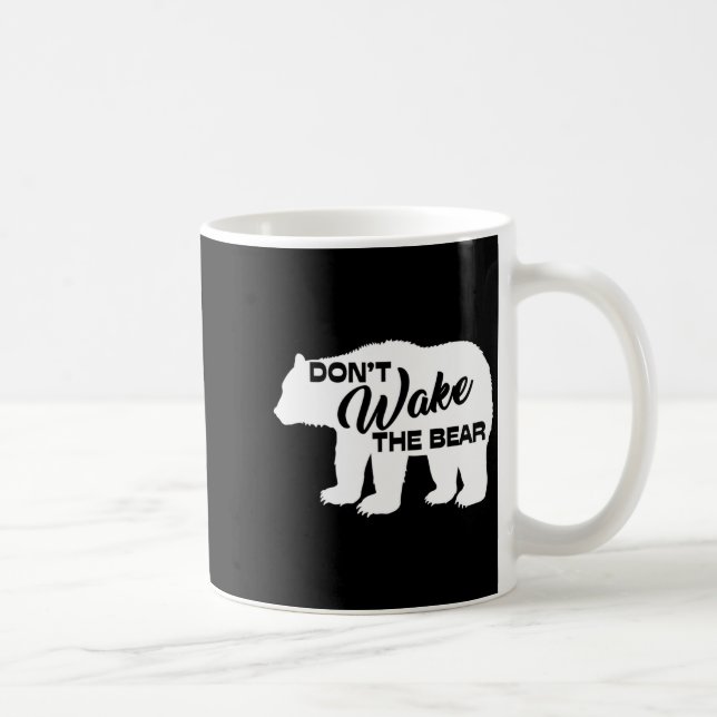 Don't Wake The Bear Funny Bear Silhouette Graphic  Coffee Mug (Right)